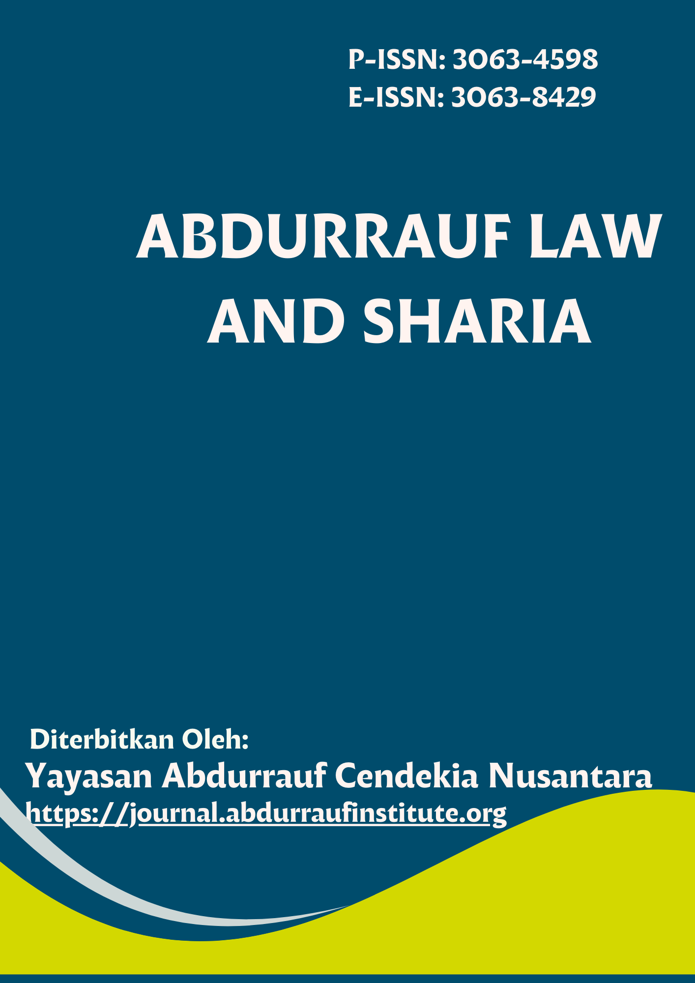 					View Vol. 3 No. 1 (2026): Abdurrauf Law and Sharia
				