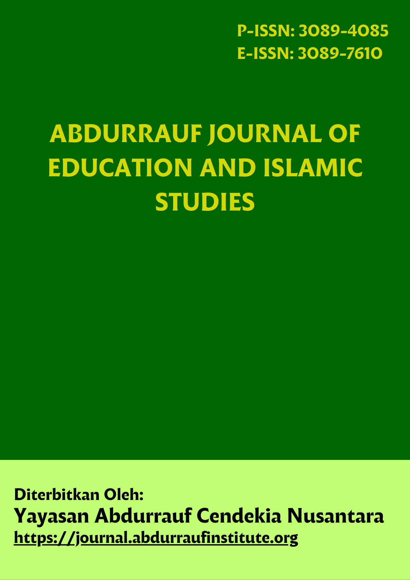 					View Vol. 2 No. 2 (2026): Abdurrauf Journal of Education and Islamic Studies
				